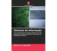 Sistemas de Informação: para o Planeamento e Gestão Ambiental com vista ao Desenvolvimento Sustentável no Município de Kakamega e arredores