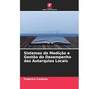 Sistemas de Medição e Gestão do Desempenho das Autarquias Locais
