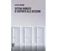 Sistemi avanzati di supporto alle decisioni
