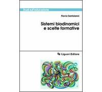 Sistemi biodinamici e scelte formative