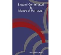 Sistemi Combinatori & Mappe di Karnaugh
