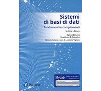Sistemi di basi di dati. Fondamenti e complementi. Ediz. Mylab. Con Conten...