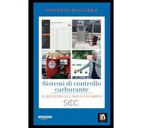 SISTEMI DI CONTROLLO CARBURANTE: Il Registro di carico e scarico