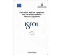Sistemi di welfare e gestione del rischio economico di disoccupazione