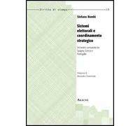 Sistemi elettorali e coordinamento strategico. Un'analisi comparata tra Spagna, Grecia e Portogallo