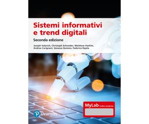 Sistemi informativi e trend digitali. Ediz. MyLab. Con Contenuto digitale ...