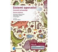 Sistemi operativi. Concetti ed esempi. Ediz. Mylab - 2019 - Pears