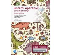 Sistemi operativi. Concetti ed esempi. Ediz. Mylab. Con Contenuto digitale...