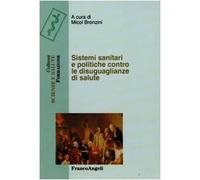 Sistemi sanitari e politiche contro le disugualianze di salute