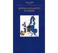 Sistemi scolastici d'Europa. Nuova ediz.