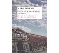 Sistemi universitari comparati. Riforme, assetti istituzionali e accessibilità agli studenti