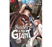 Sister and Giant: A Young Lady Is Reborn in Another World, Vol. 2 (Tascabile)