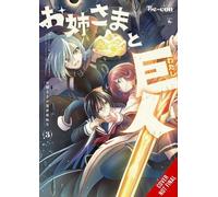 Sister and Giant: A Young Lady Is Reborn in Another World, Vol. 3 (Tascabile)