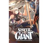 Sister and Giant - Tome 04: 4