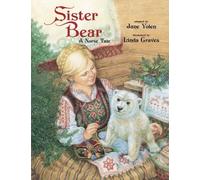 Sister Bear: A Norse Tale