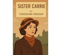 Sister Carrie(Illustrated)