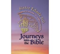 Sister Edmee SLG Journeys into the Bible (Tascabile)