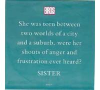 Sister / I'll Count The Hours - Bros 7" 45
