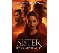 Sister, It's Complicated