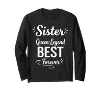 Sister Legend Queen Best Forever - Retro Family Bond Sister Maglia a Manica