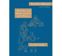 Sister M Alphonsine Sister M Aquin S My Father and Mother on Earth a (Tascabile)