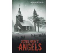 Sister Mary’s Angels