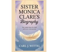 Sister Monica Clare’s Biography: She Traded Fame for Faith and Went Viral Anyway