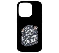 Sister My Forever Angelo custode Memorial Remembrance Custodia per iPhone 14 Pro