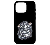Sister My Forever Angelo custode Memorial Remembrance Custodia per iPhone 16 Pro