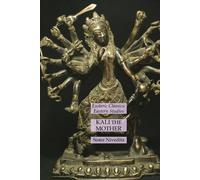 Sister Nivedita Kali the Mother (Tascabile)