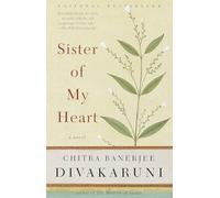 Sister of My Heart: A Novel