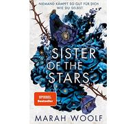 Sister of the Stars: Von Runen und Schatten