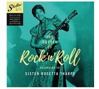Sister Rosetta T The Gospel of Rock'n'roll According To... (Nueva Edi (Vinyl LP)