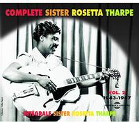Sister Rosetta Tharp - Complete Vol. 2 1943-1947 - CD - F72z