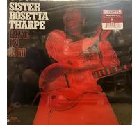 Sister Rosetta Tharpe - Live In 1960 (Oxblood