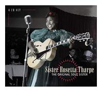 Sister Rosetta Tharpe - The Original Soul Sister (4 CD )