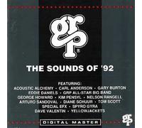 sister sadie grp all-star big band nelson rangell boomtown yellowjackets the dream spyro gyra nothing to lose tom scott children of the night kim pensyl echo of another time george howard just the way i feel carl anderson once in a lifetime love - GRP, The Sounds Of '92
