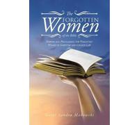 Sister Sandra Makowski The Forgotten Women of the Bible (Tascabile)