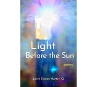 Sister Sharon Hunter Light Before the Sun (Tascabile)