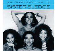 Sister Sledge - An Introduction To