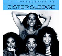 Sister Sledge - An Introduction To