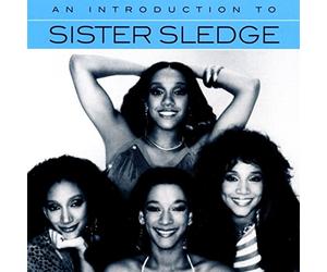 Sister Sledge - An Introduction To