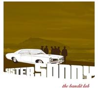 Sister Sonny - The Bandit Lab