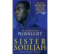 Midnight: A Gangster Love Story (The Midnight Series) by Souljah, Sister