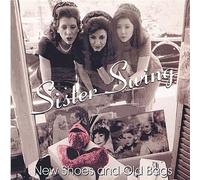 Sister Swing - New Shoes & Old Bags