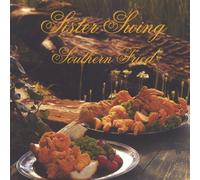 Sister Swing - Southern Fried