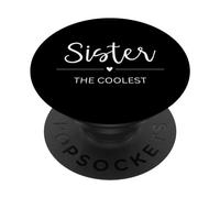 Sister the coolest sorella con cuore bella scritta da donna PopSockets PopGrip Intercambiabile