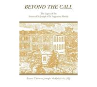 Sister Thomas Joseph McGoldrick Ssj Beyond the Call (Tascabile)