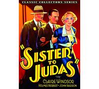 Sister To Judas (DVD) Claire Windsor John Harron E. Mason Hopper