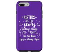 Sisters Are Like Stars You Don't Always See Them Best Sister Custodia per iPhone 7 Plus/8 Plus